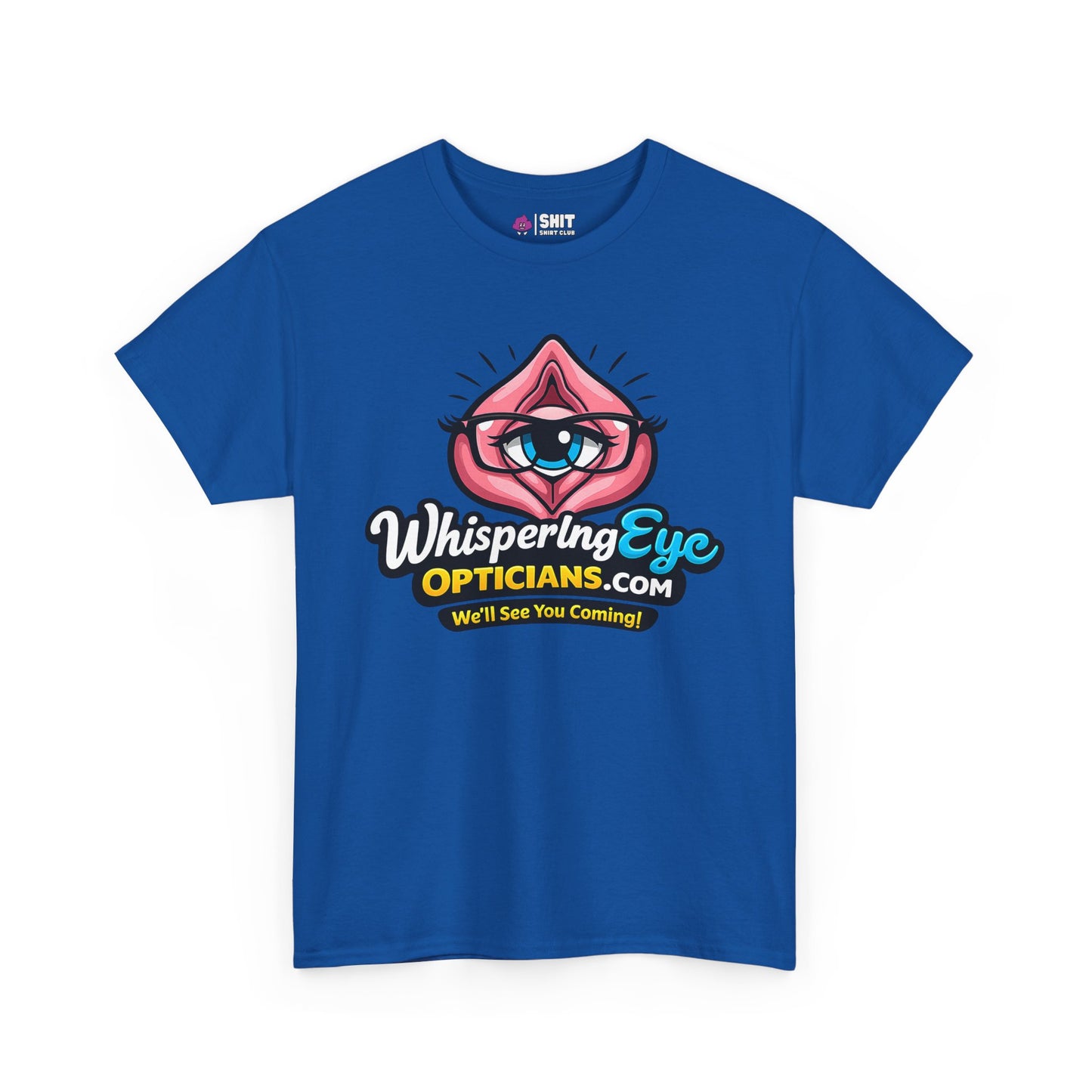 Whispering Eye Opticians Logo Tee (We'll See You Coming!) - Shit Shirt Club