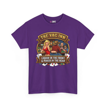 The Vag Inn "Liquor in the Front & Poker in the Rear" Tee - Shit Shirt Club