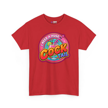 I Need a Huge Cocktail Hen Do T-Shirt