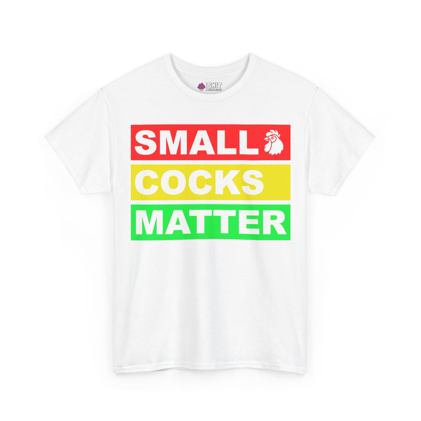 Small Cocks Matter Tee