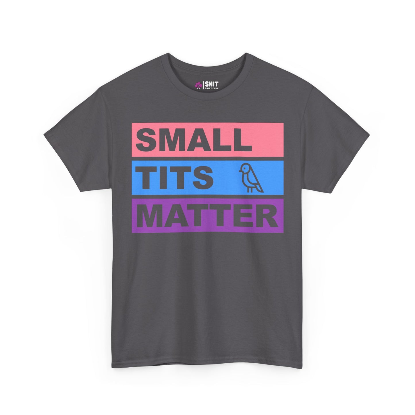 "Small Tits Matter" Tee