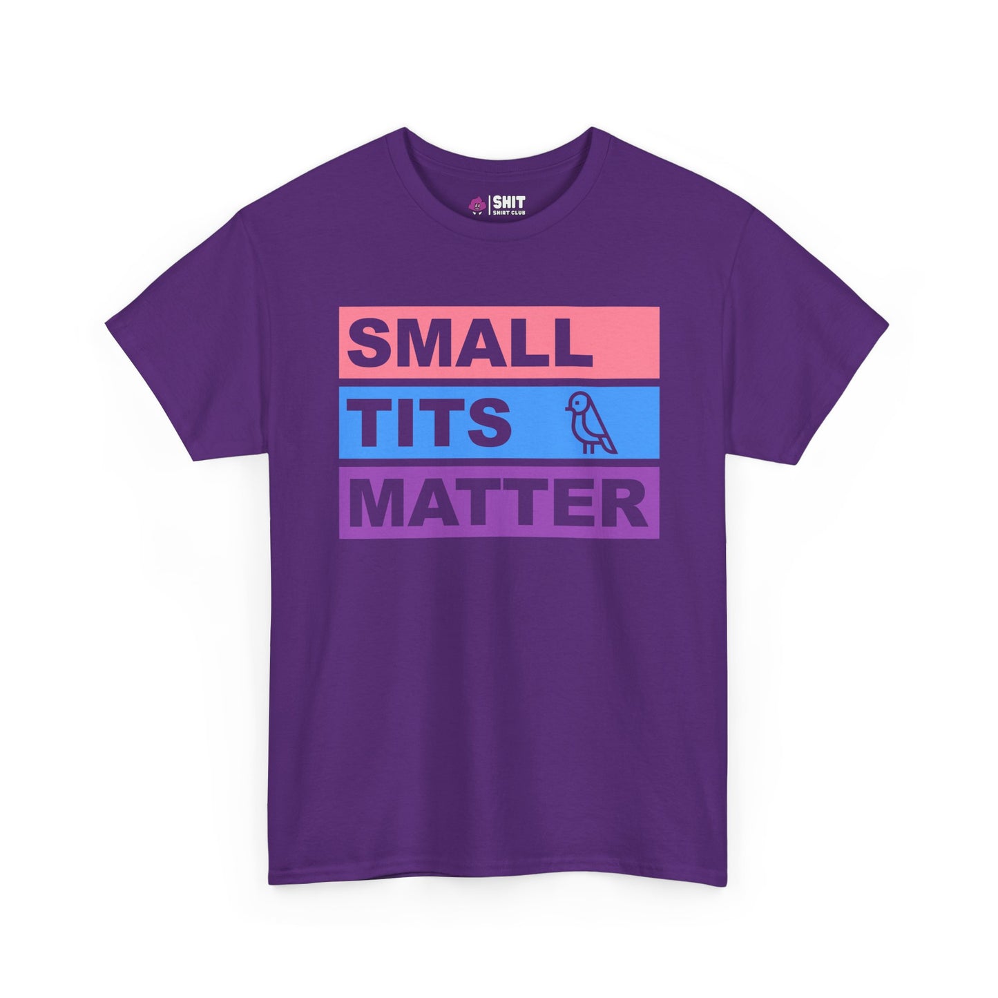 "Small Tits Matter" Tee - Shit Shirt Club