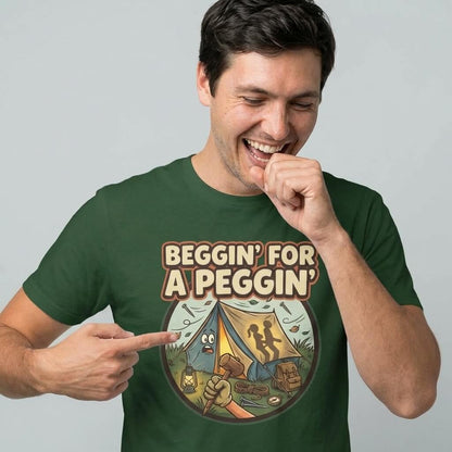 Beggin' for a Peggin' Camping Tee - Shit Shirt Club 