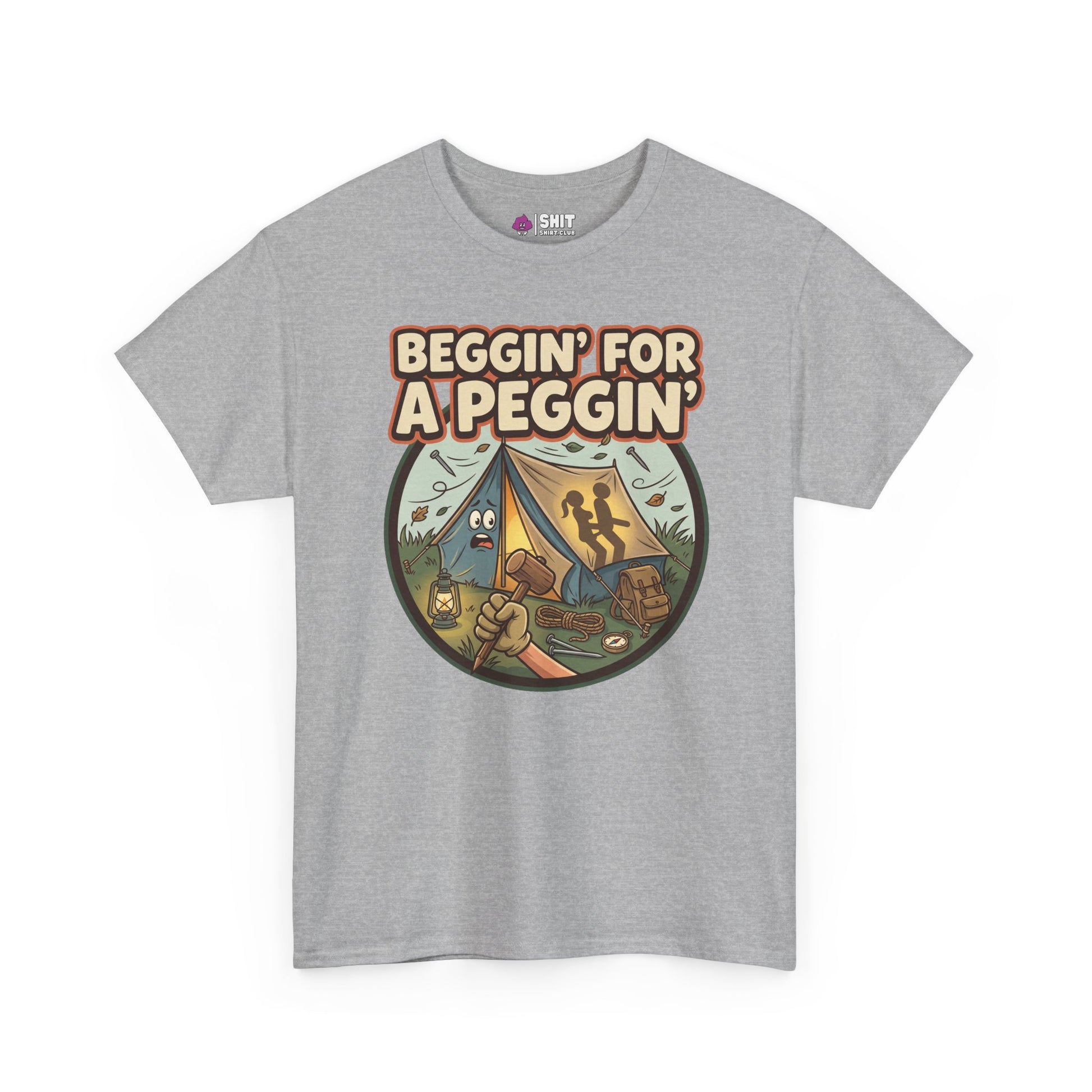 Beggin' for a Peggin' Camping Tee - Shit Shirt Club 