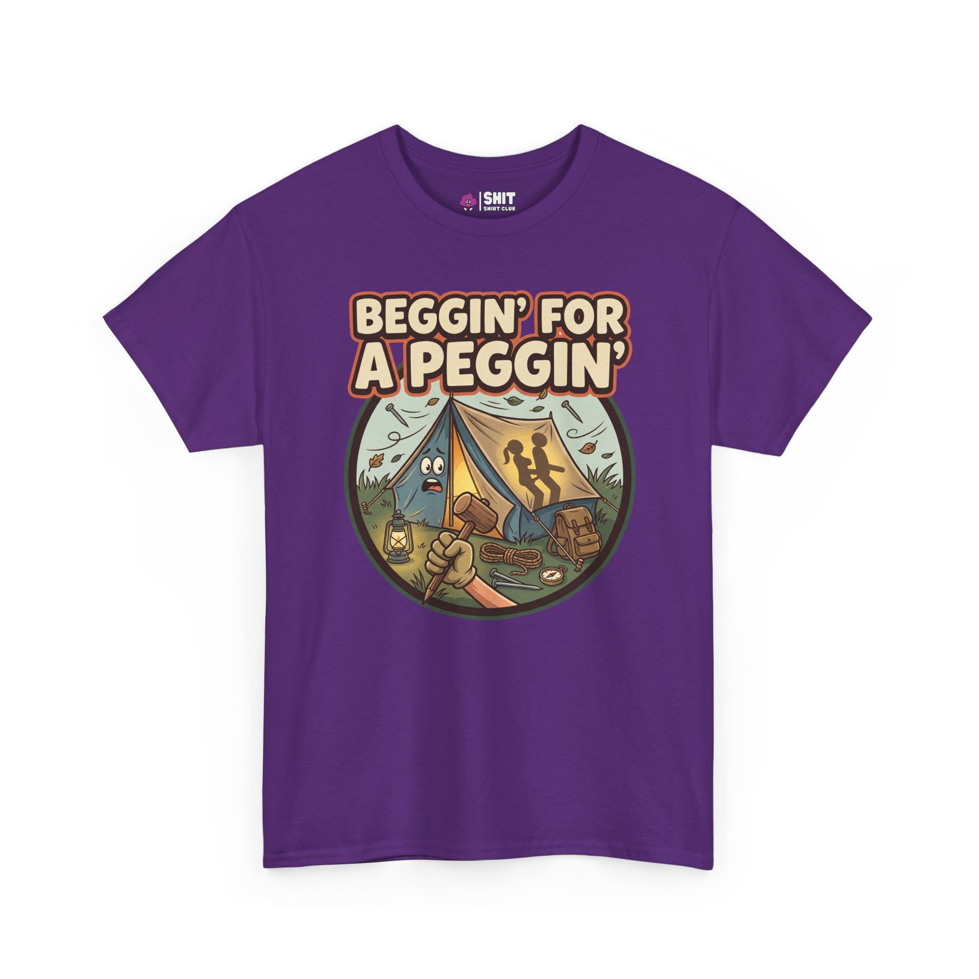 Beggin' for a Peggin' Camping Tee - Shit Shirt Club 