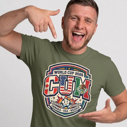 CUM World Cup 2026 T-Shirt | Funny World Cup 2026 Football Tee - Shit Shirt Club 