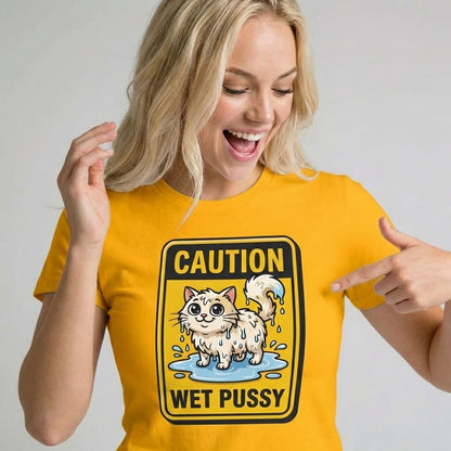 Caution: Wet Pussy Hen Do Tee - Shit Shirt Club 