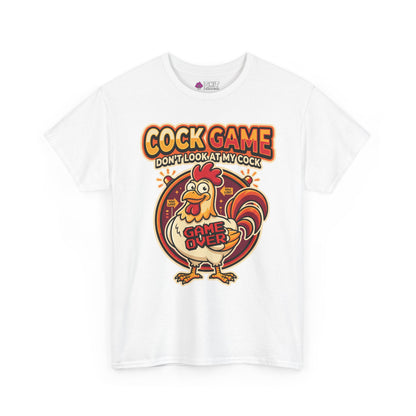 Cock Game: Don't Look at My Cock Funny Tee - Shit Shirt Club 