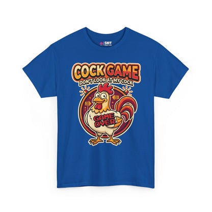 Cock Game: Don't Look at My Cock Funny Tee - Shit Shirt Club 