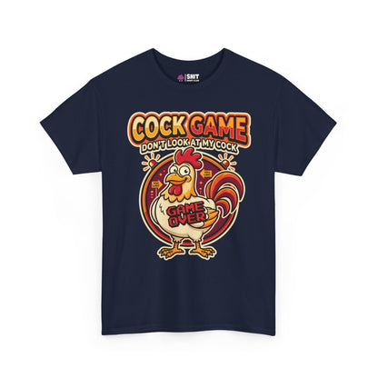 Cock Game: Don't Look at My Cock Funny Tee - Shit Shirt Club 