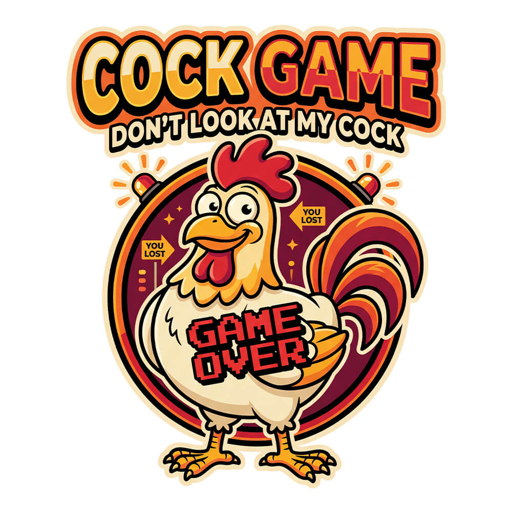 Cock Game: Don't Look at My Cock Funny Tee - Shit Shirt Club 
