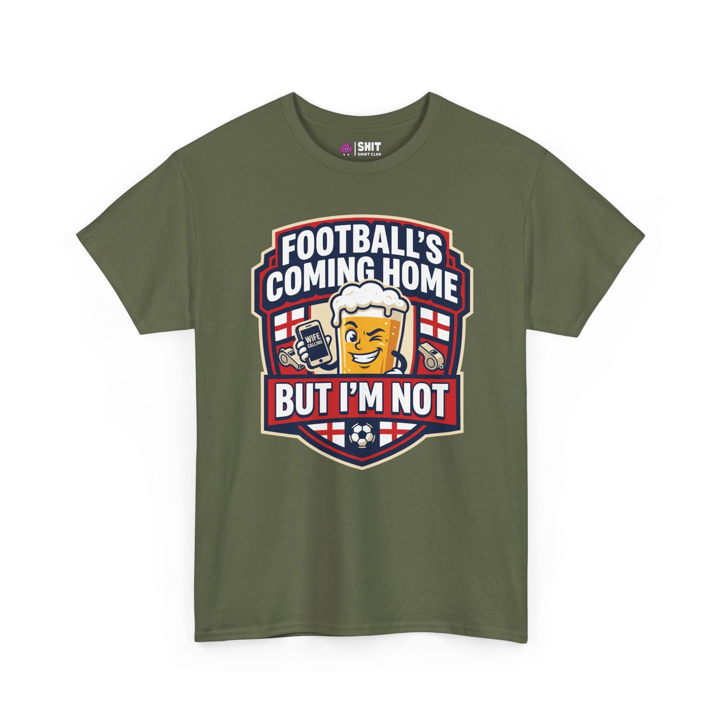 "Football's Coming Home, But I'm Not" Funny England Tee - Shit Shirt Club 
