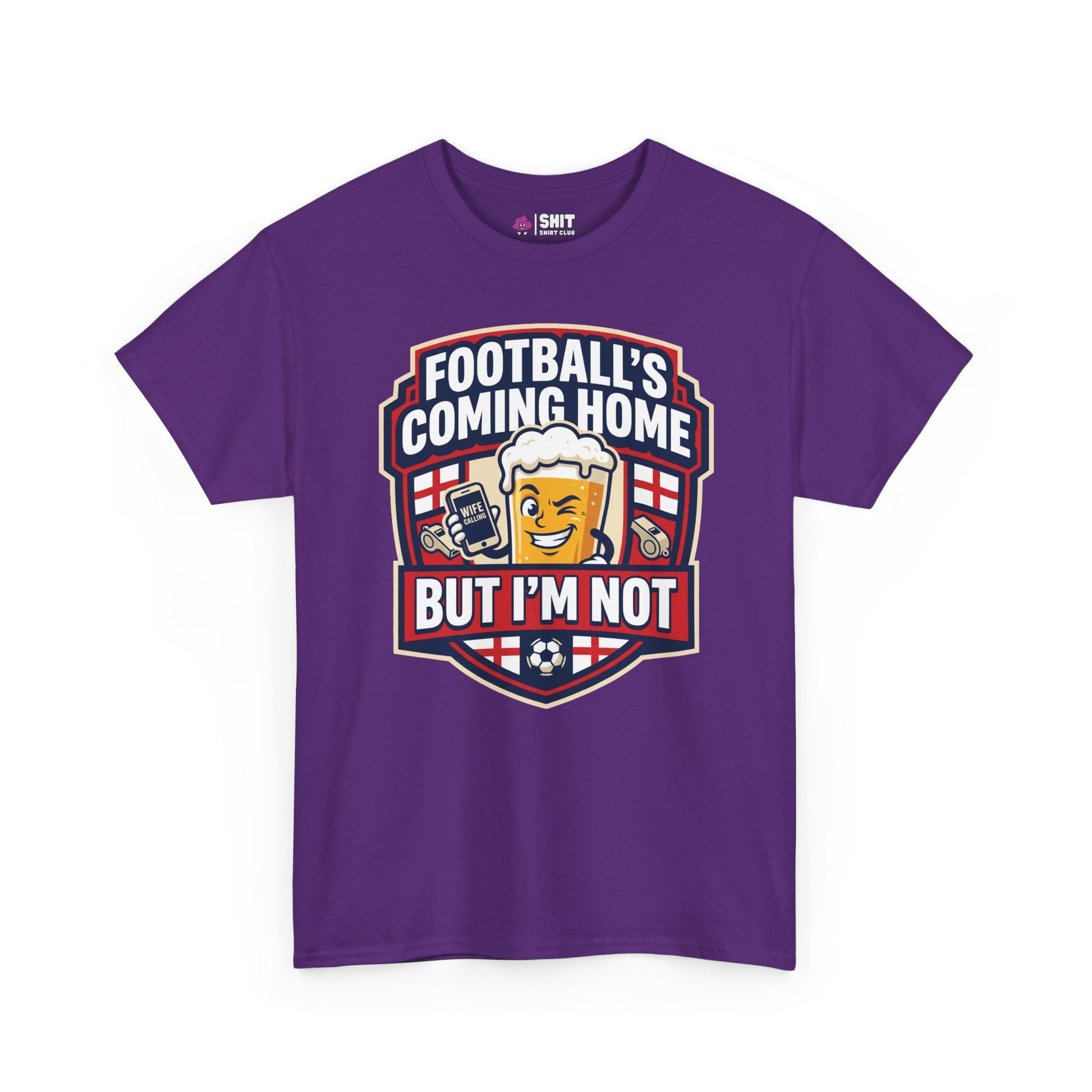 "Football's Coming Home, But I'm Not" Funny England Tee - Shit Shirt Club 