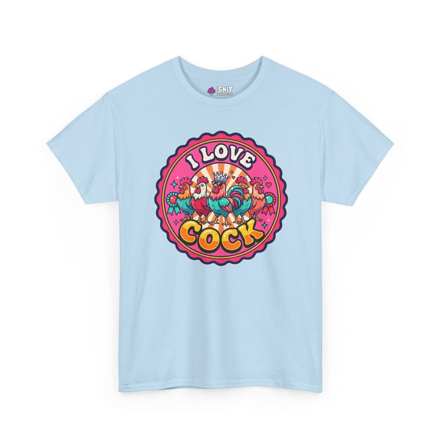 I Love Cock Hen Do Tee - Shit Shirt Club 