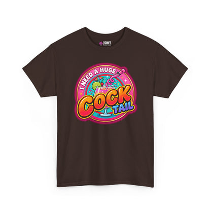 I Need a Huge Cocktail Tee - Shit Shirt Club 
