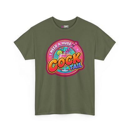 I Need a Huge Cocktail Tee - Shit Shirt Club 