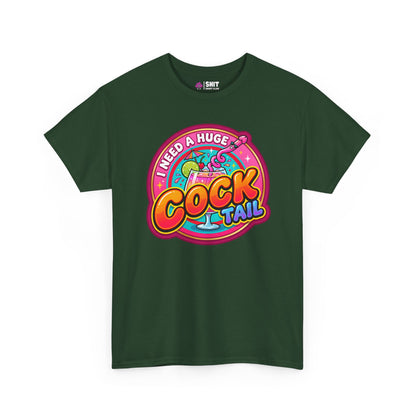I Need a Huge Cocktail Tee - Shit Shirt Club 