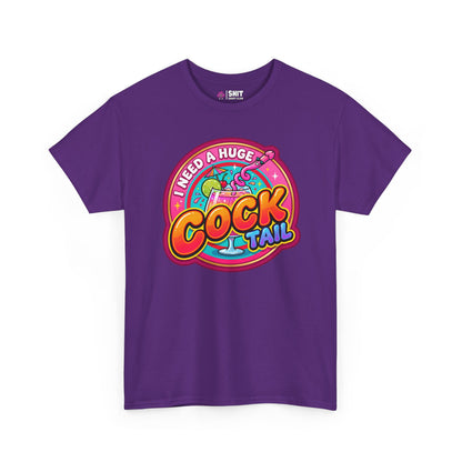 I Need a Huge Cocktail Tee - Shit Shirt Club 