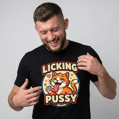Licking Pussy Funny Cat Tee - Shit Shirt Club 