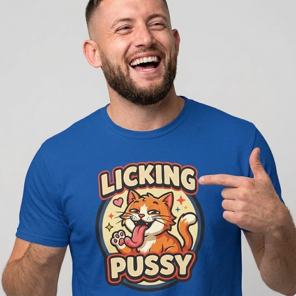 Licking Pussy Funny Cat Tee - Shit Shirt Club 