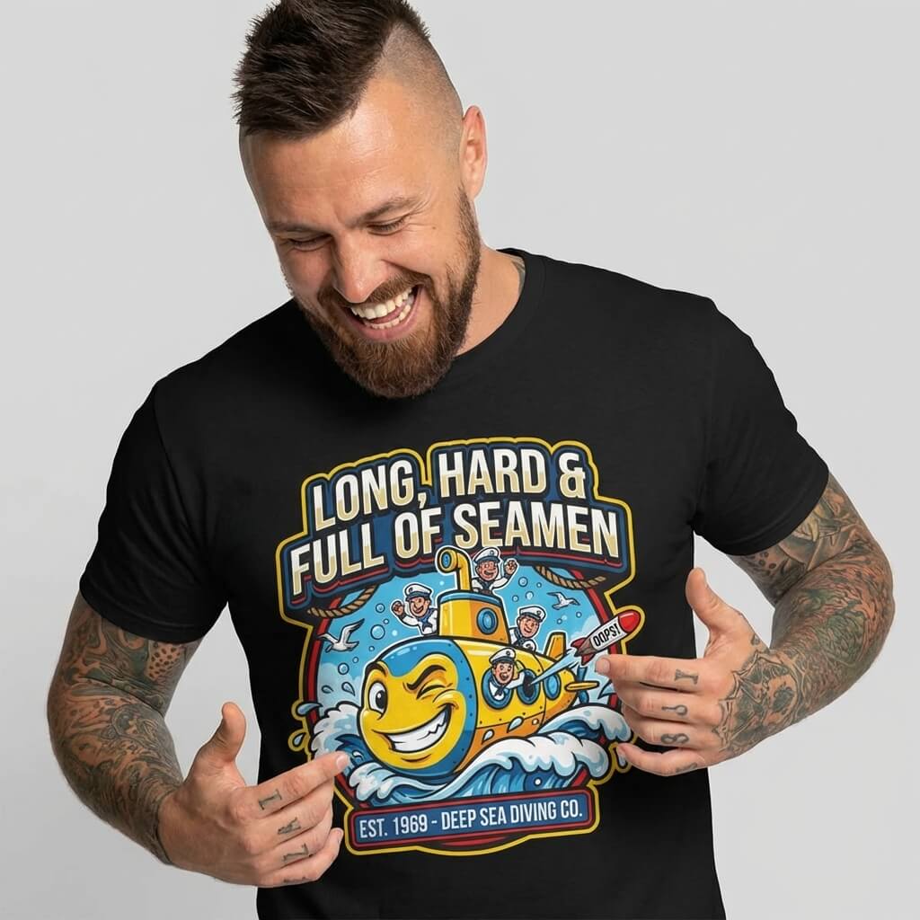 "Long, Hard & Full of Seamen" Funny Submarine Tee - Shit Shirt Club 