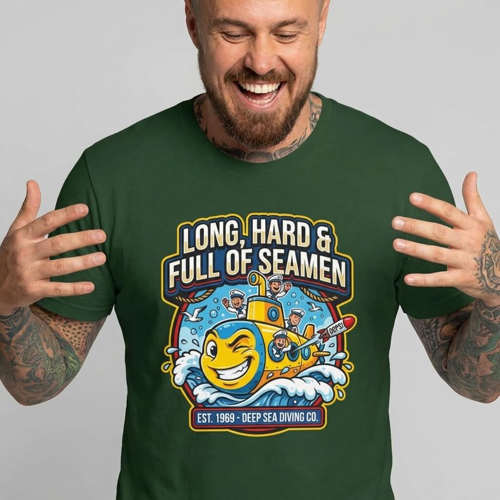 "Long, Hard & Full of Seamen" Funny Submarine Tee - Shit Shirt Club 