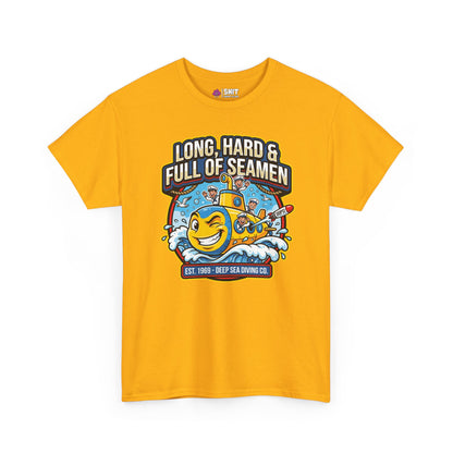 "Long, Hard & Full of Seamen" Funny Submarine Tee - Shit Shirt Club 