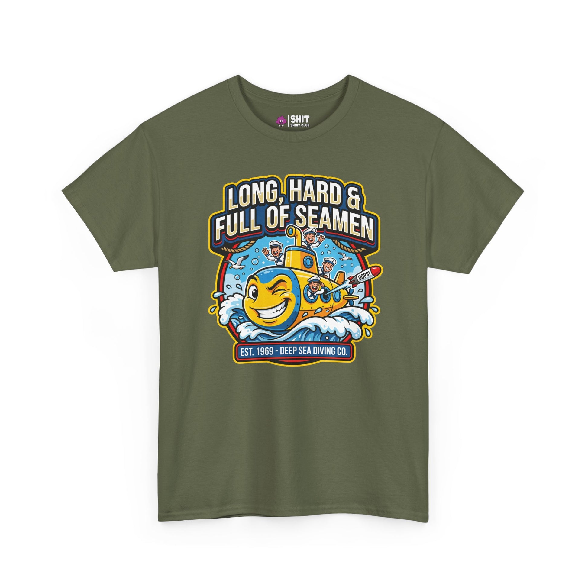 "Long, Hard & Full of Seamen" Funny Submarine Tee - Shit Shirt Club 