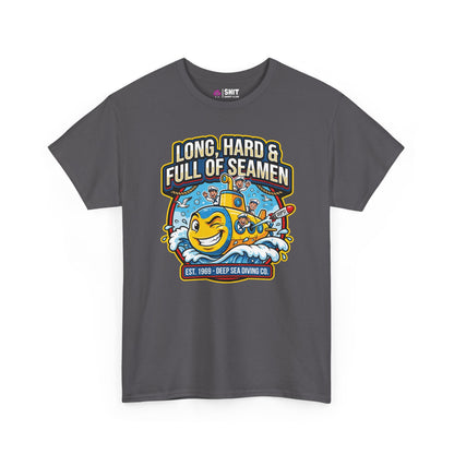 "Long, Hard & Full of Seamen" Funny Submarine Tee - Shit Shirt Club 