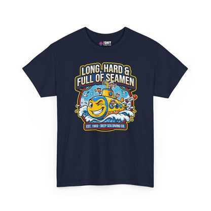 "Long, Hard & Full of Seamen" Funny Submarine Tee - Shit Shirt Club 