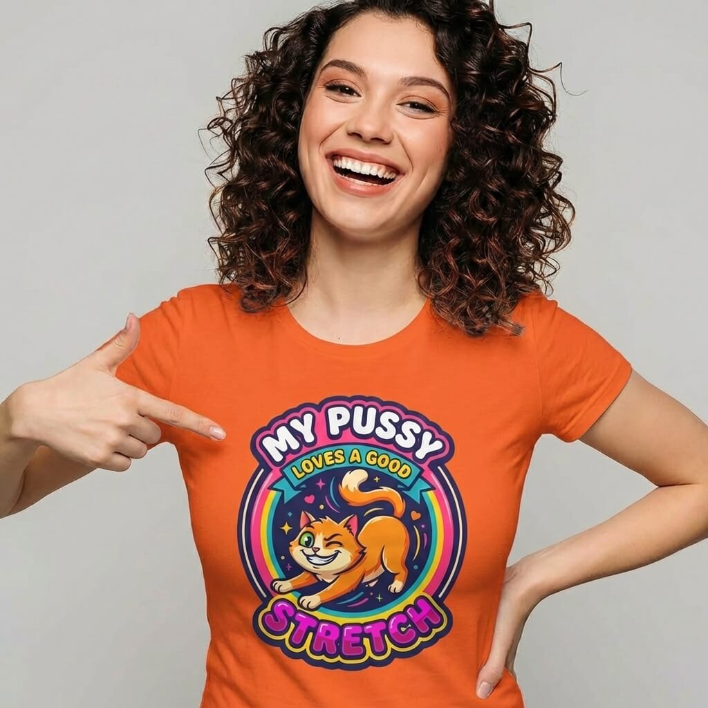 My Pussy Loves a Good Stretch Hen Do Tee - Shit Shirt Club 