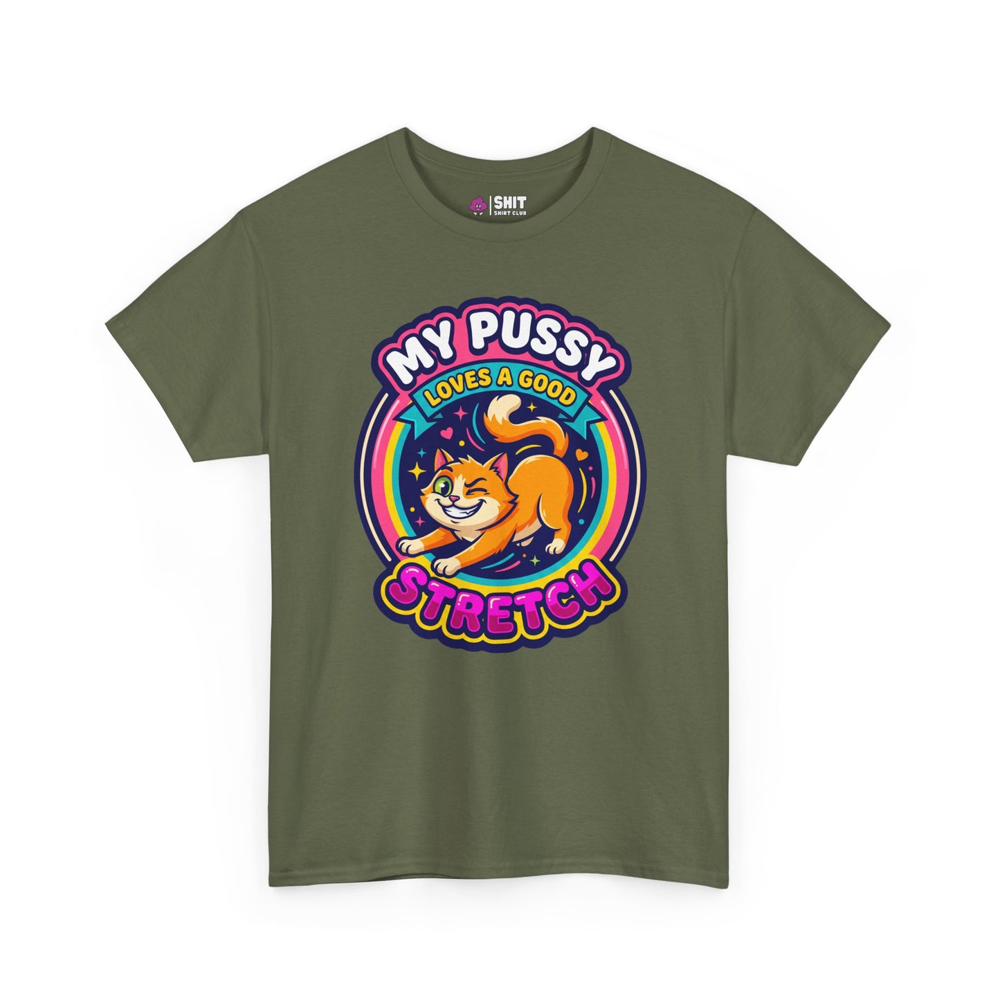 My Pussy Loves a Good Stretch Hen Do Tee - Shit Shirt Club 