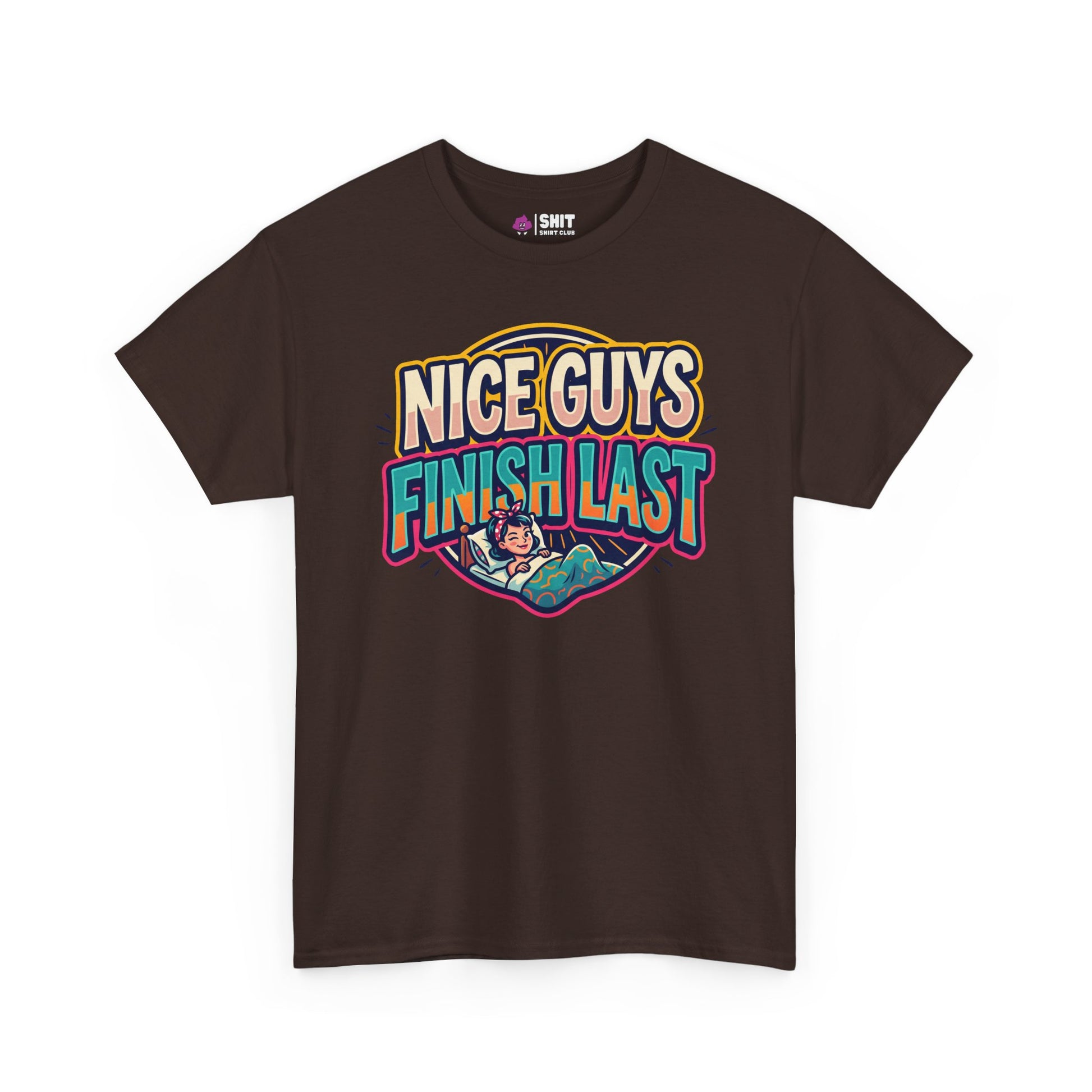 "Nice Guys Finish Last" Rude Tee - Shit Shirt Club 