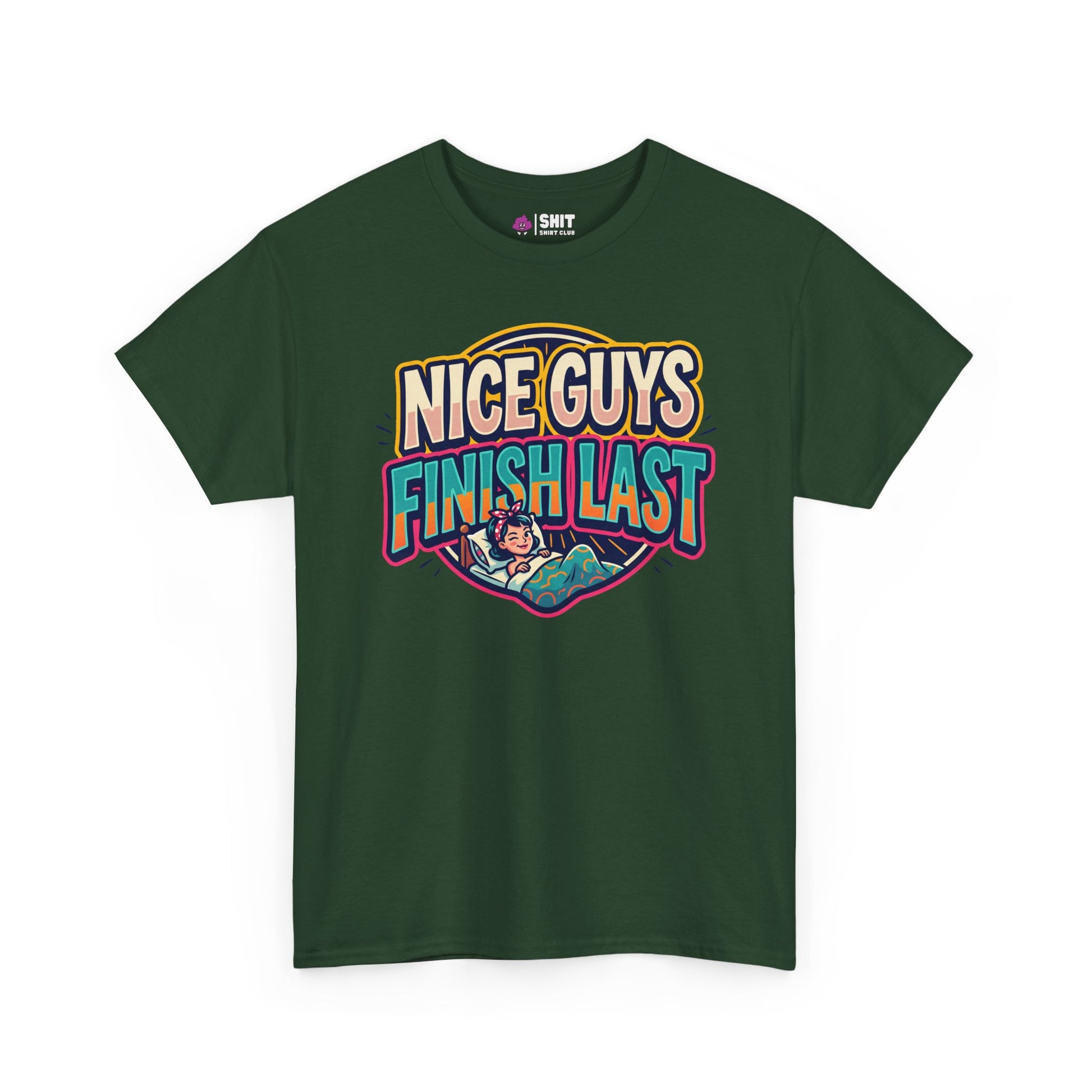 "Nice Guys Finish Last" Rude Tee - Shit Shirt Club 