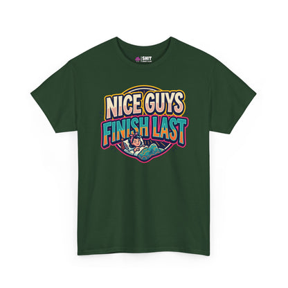 "Nice Guys Finish Last" Rude Tee - Shit Shirt Club 