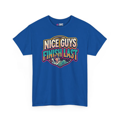 "Nice Guys Finish Last" Rude Tee - Shit Shirt Club 