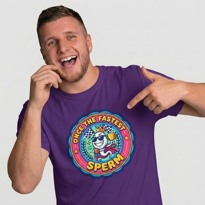 "Once the Fastest Sperm" Funny Tee - Shit Shirt Club 