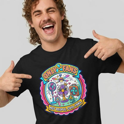 Only Fans Funny Tee - Shit Shirt Club 