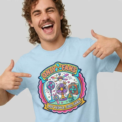 Only Fans Funny Tee - Shit Shirt Club 