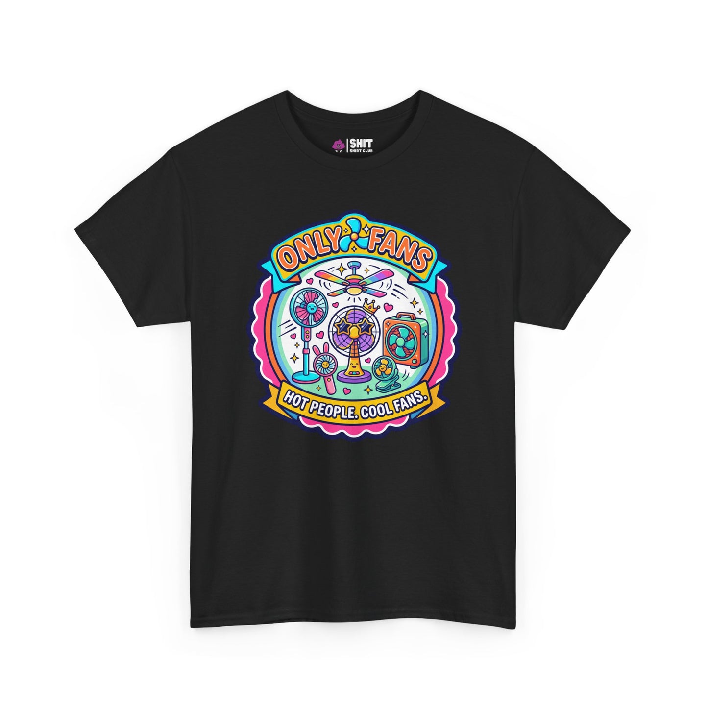 Only Fans Funny Tee - Shit Shirt Club 