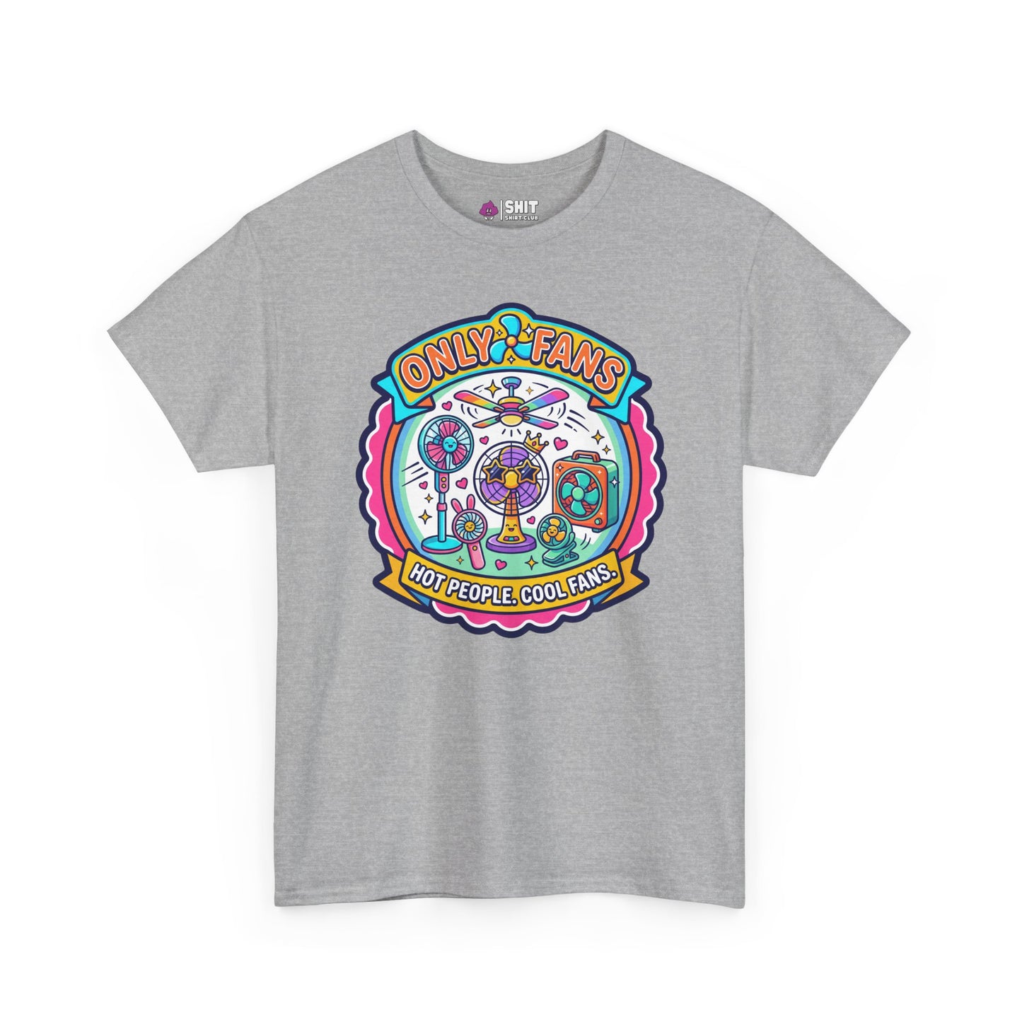 Only Fans Funny Tee - Shit Shirt Club 