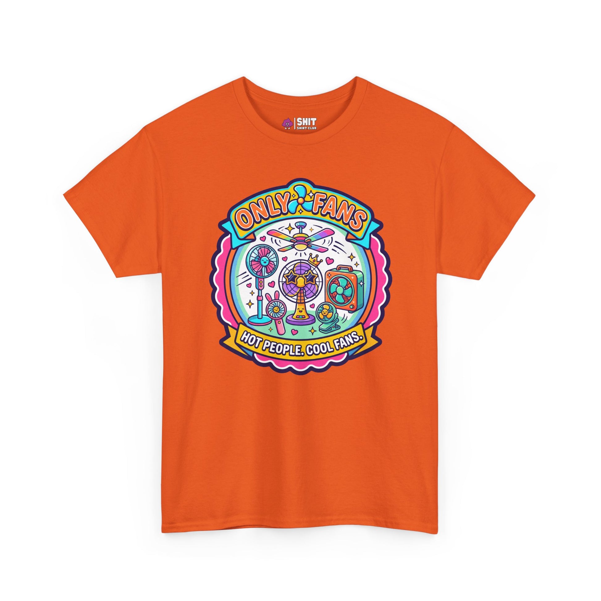 Only Fans Funny Tee - Shit Shirt Club 