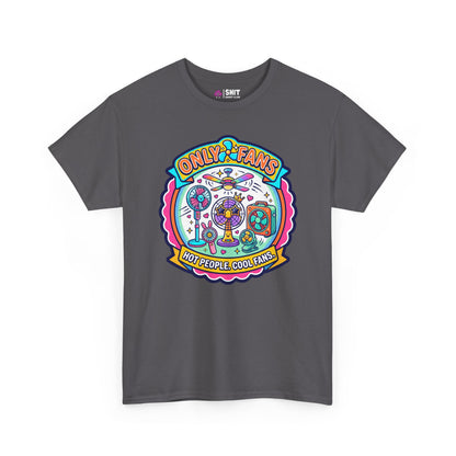 Only Fans Funny Tee - Shit Shirt Club 