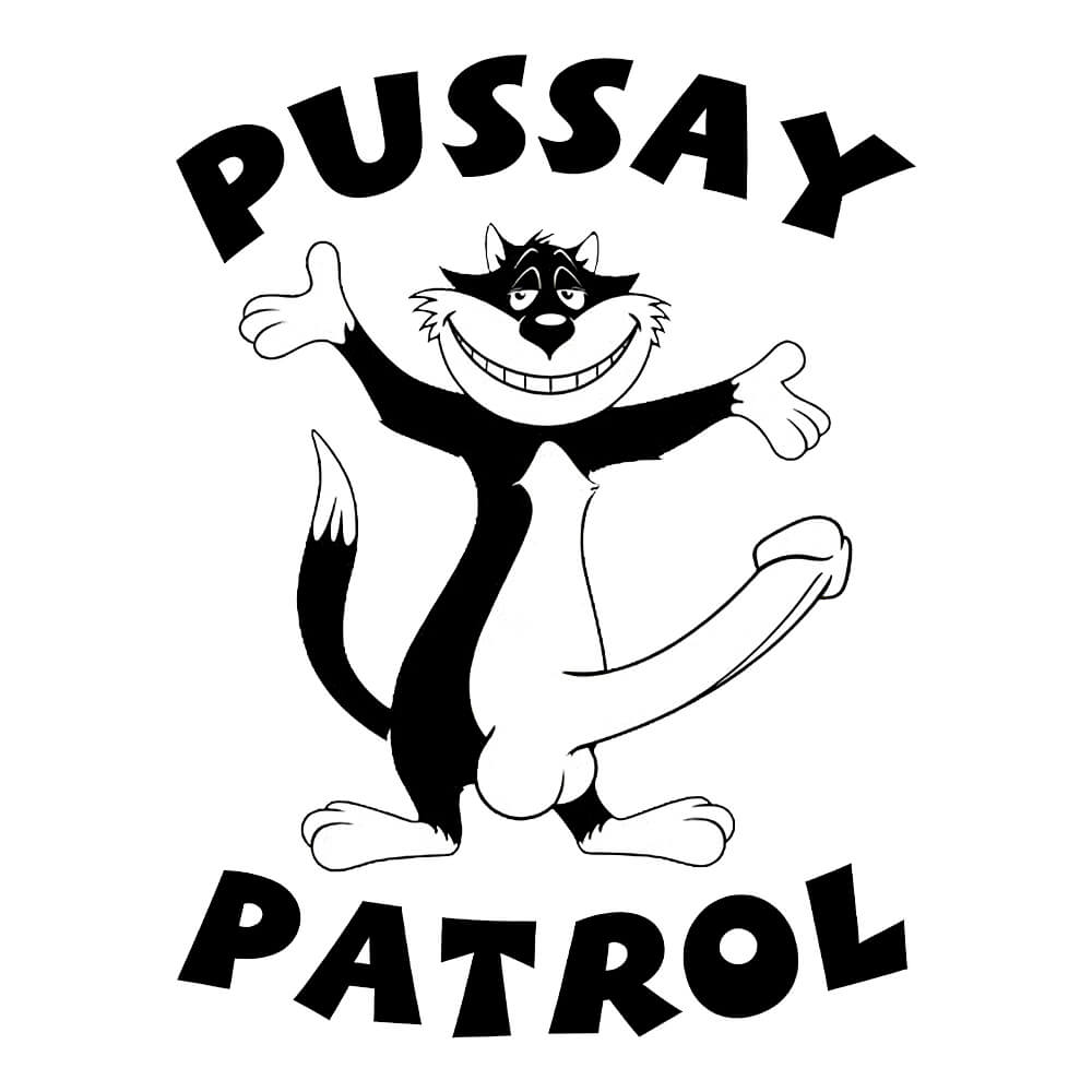 Cartoon cat character with 'PUSSAY PATROL' text on a white background