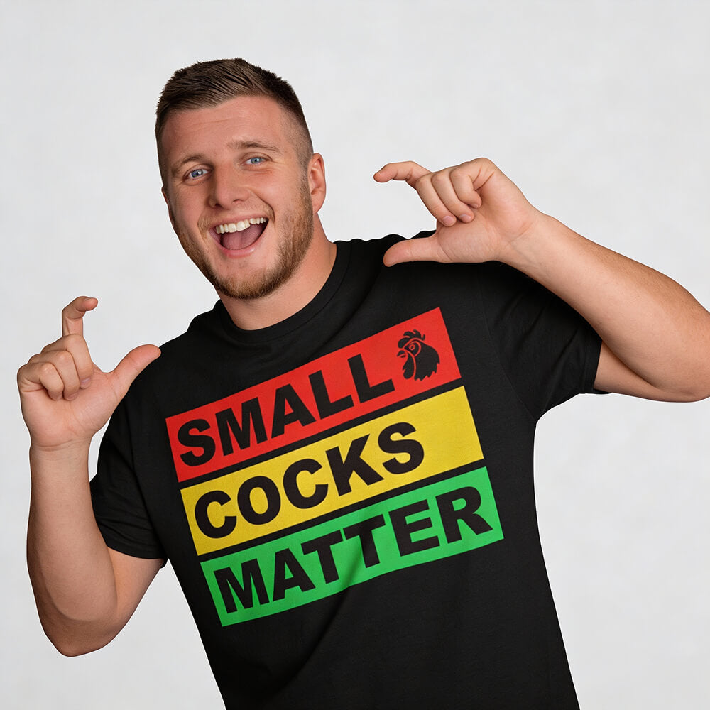 Small Cocks Matter Tee - Shit Shirt Club 