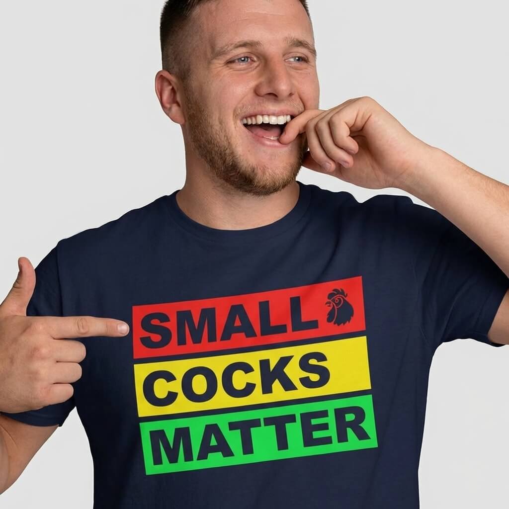 Small Cocks Matter Tee - Shit Shirt Club 