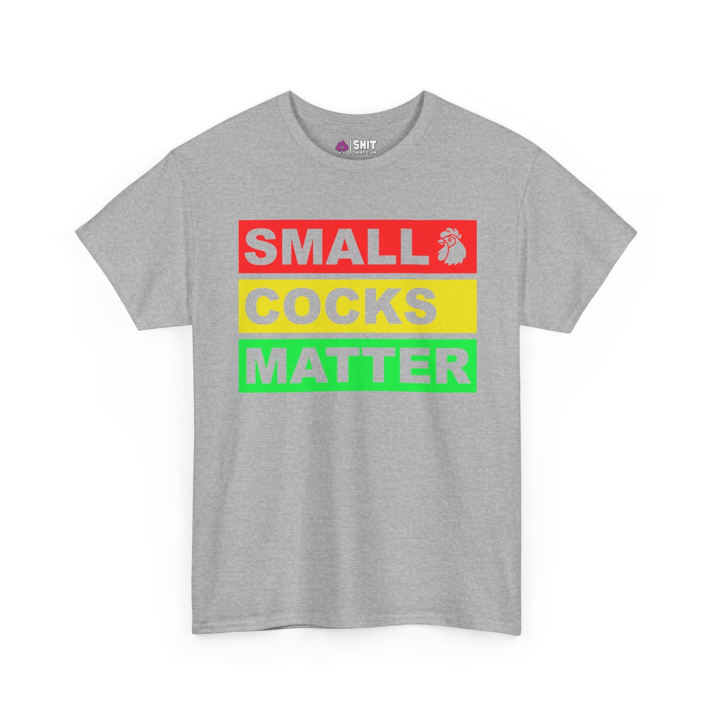 Small Cocks Matter Tee - Shit Shirt Club 