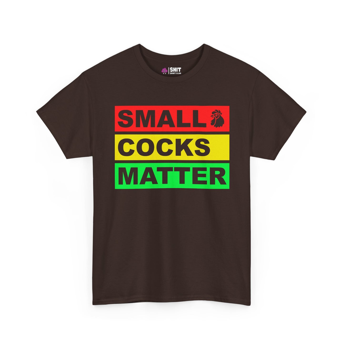 Small Cocks Matter Tee - Shit Shirt Club 