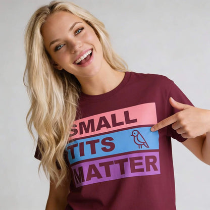"Small Tits Matter" Tee - Shit Shirt Club 