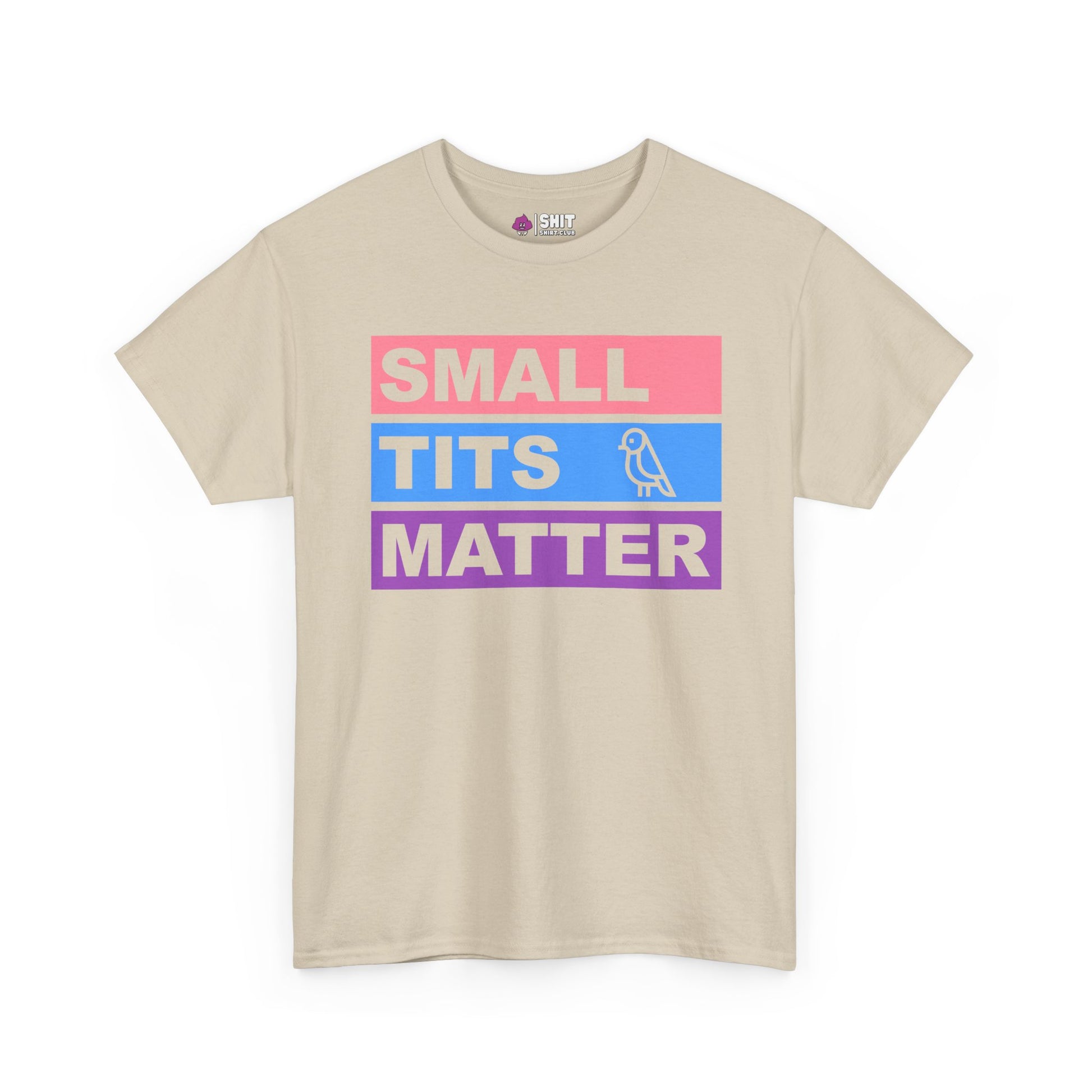 "Small Tits Matter" Tee - Shit Shirt Club 